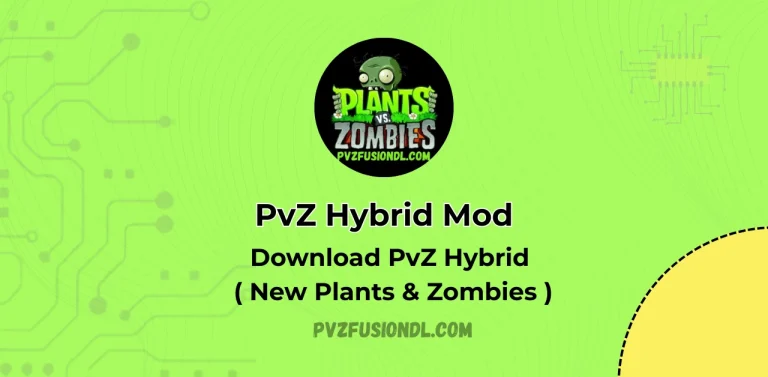 Download PvZ Hybrid Mod