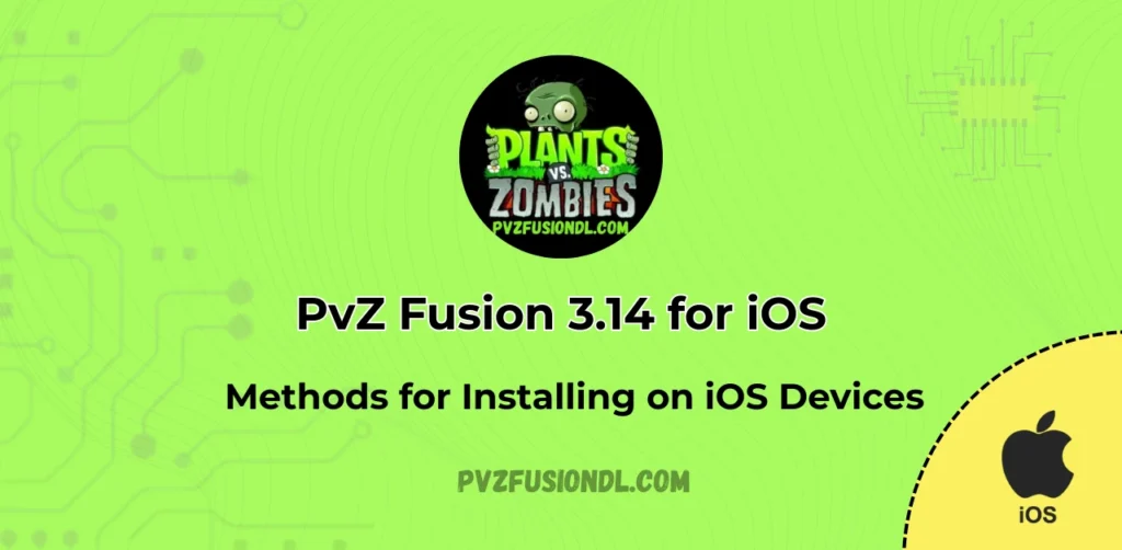 PvZ Fusion for iOS