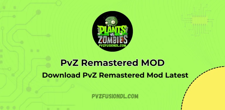 PvZ Remastered Mod