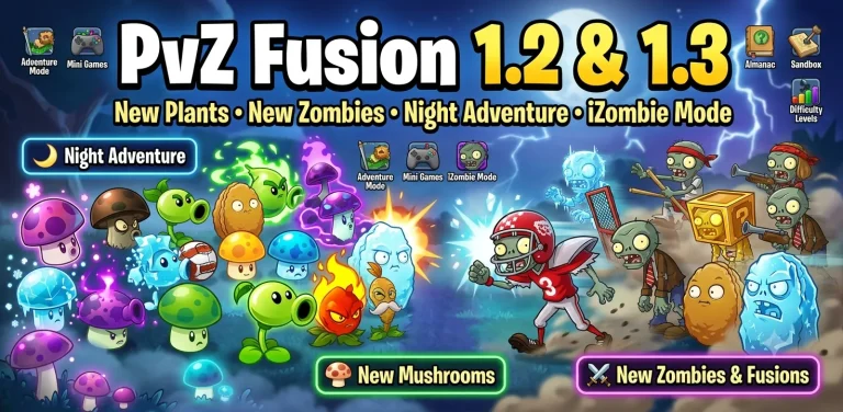 PvZ Fusion 1.2 & 1.3