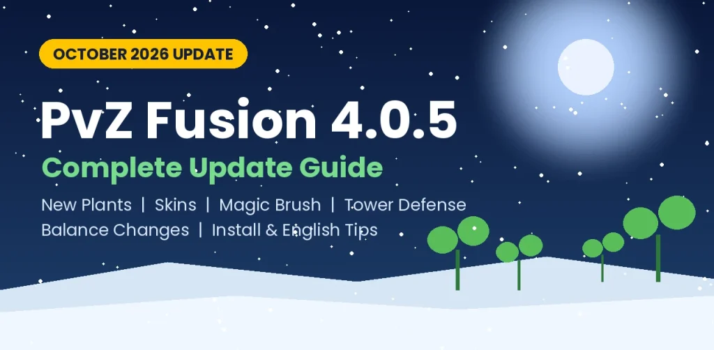 PvZ Fusion 4.0.5 Guide